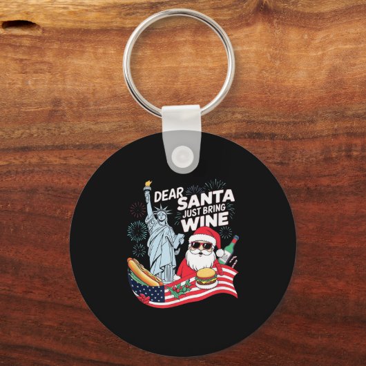 Dear Santa Just Bring Wine For Christmas  Sleutelhanger (Voorkant)