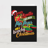 Dear Santa Just Need Flip Flops And A Beachy Chris Kaart (Voorkant)