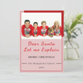 Dear Santa, Let Me Explain - Fun photo CHRISTMAS  Bedankkaart (Staand voorkant)