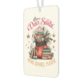 Dear Santa, More Books Please  Luchtverfrisser (Links)