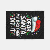 Dear Santa My Brother Did It Funny Christmas Boys  Fleece Deken (Voorkant (Horizontaal))
