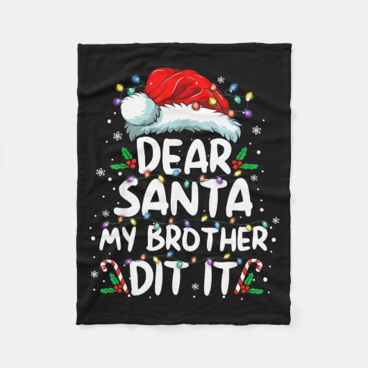 Dear Santa My Brother Did It Funny Christmas Boys  Fleece Deken (Voorkant)