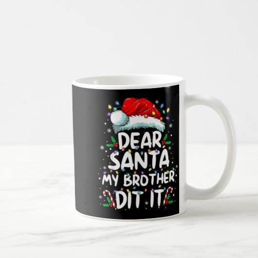Dear Santa My Brother Did It Funny Christmas Boys  Koffiemok (Rechts)