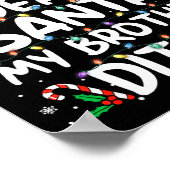 Dear Santa My Brother Did It Funny Christmas Boys  Poster (Hoek)