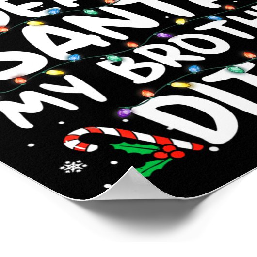 Dear Santa My Brother Did It Funny Christmas Boys  Poster (Hoek)