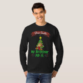 Dear Santa My Brother Did It Siblings Christmas_15 T-shirt (Voorkant volledig)