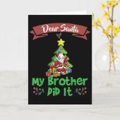 Dear Santa My Brother Did It Siblings Christmas  Kaart (Gele Bloem)