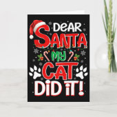 Dear Santa My Cat Did It Funny Christmas Cat Lover Kaart (Voorkant)