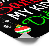 Dear Santa My Kids Did It Matching Family Christma Poster (Hoek)