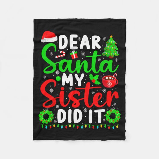 Dear Santa My Sister Did It Funny Christmas Kids S Fleece Deken (Voorkant)