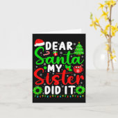 Dear Santa My Sister Did It Funny Christmas Kids S Kaart (Gele Bloem)