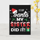 Dear Santa My Sister Did It Funny Christmas Pajama Kaart (Gele Bloem)