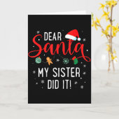 Dear Santa My Sister Did It Girls Kids Boys Funny  Kaart (Gele Bloem)