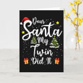 Dear Santa My Twin Did It Funny Christmas Outfit P Kaart (Gele Bloem)