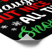 Dear Santa Naughty But Nice To All The Snowflakes! Poster (Hoek)