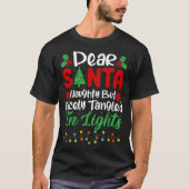 Dear Santa Naughty But Nicely Tangled In Christmas T-shirt (Voorkant)