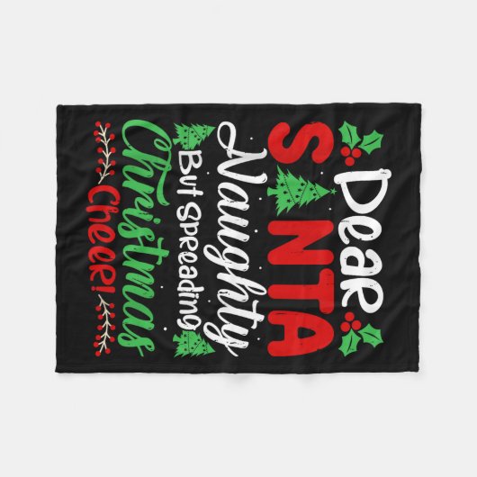 Dear Santa Naughty But Spreading Christmas Cheer!  Fleece Deken (Voorkant (Horizontaal))