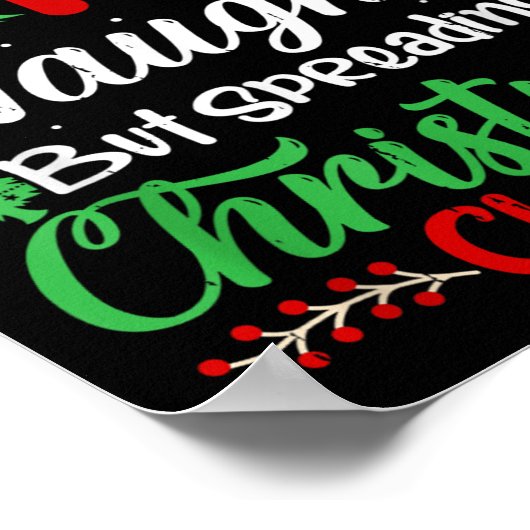 Dear Santa Naughty But Spreading Christmas Cheer!  Poster (Hoek)