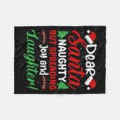 Dear Santa Naughty But Spreading Joy And Laughter! Fleece Deken (Voorkant (Horizontaal))