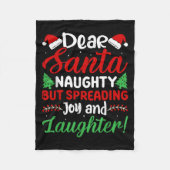 Dear Santa Naughty But Spreading Joy And Laughter! Fleece Deken (Voorkant)