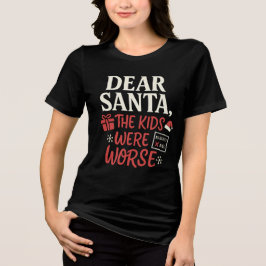 Dear Santa Naughty List Mom Shirt