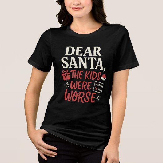 Dear Santa Naughty List Mom Shirt (Voorkant)