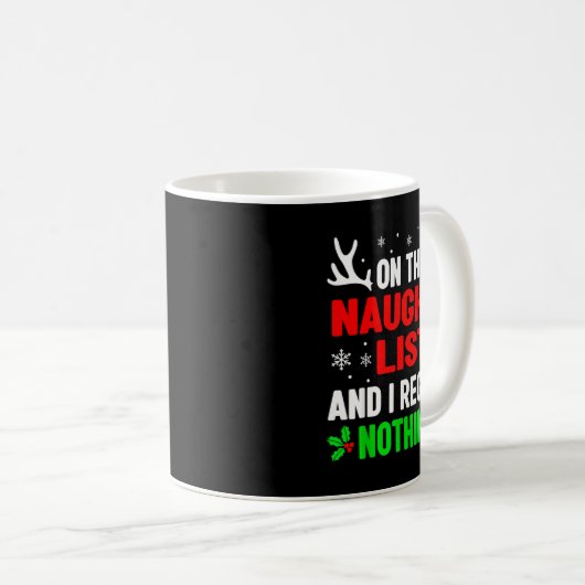 Dear Santa On Naughty List Funny Christmas Mens Wo Koffiemok (Voorkant rechts)