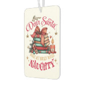 Dear Santa, Only My Books Were Naughty  Luchtverfrisser (Links)