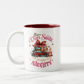 Dear Santa, Only My Books Were Naughty  Tweekleurige Koffiemok (Links)