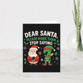 Dear Santa Please Make Them Stop Saying 67 Funny C Kaart (Voorkant)