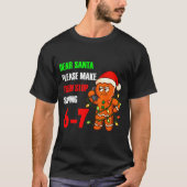 Dear Santa Please Make Them Stop Saying 67 Funny G T-shirt (Voorkant)