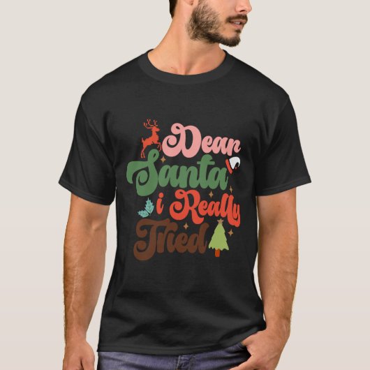 Dear Santa Retro Groovy Christmas Holidays T Shirt (Voorkant)
