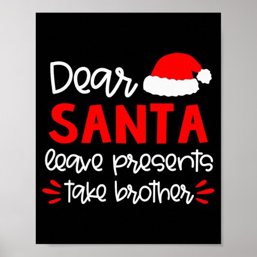 Dear Santa Shirt Siblings Matching Family Christma Poster (Voorkant)