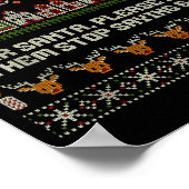 Dear Santa Stop Saying 6-7 Funny Ugly Christmas Sw Poster (Hoek)