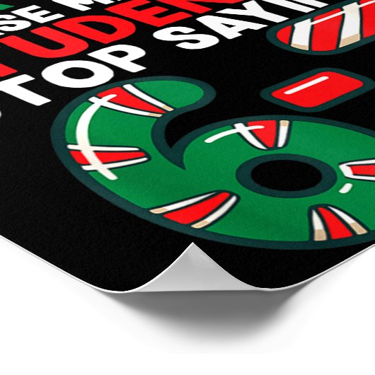 Dear Santa Students 6-7 67 Six Seven Funny Christm Poster (Hoek)