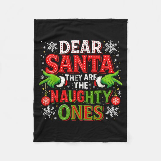 Dear Santa They Are The Naughty Ones Christmas  Fleece Deken (Voorkant)