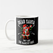 Dear Santa They Are The Naughty Ones Christmas Koffiemok (Links)