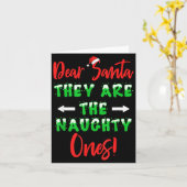 Dear Santa They Are The Naughty Ones Funny Christm Kaart (Gele Bloem)
