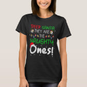 Dear Santa They Are The Naughty Ones Funny Christm T-shirt (Voorkant)