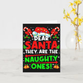 Dear Santa They Are The Naugthty One Christmas Xma Kaart (Gele Bloem)