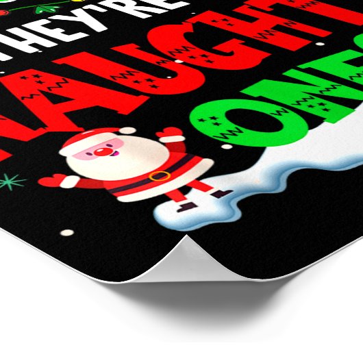 Dear Santa They Naughty Ones Christmas Shirts Men  Poster (Hoek)