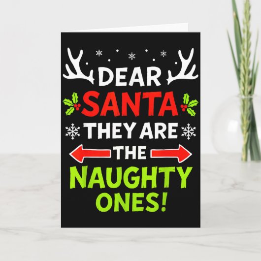 Dear Santa They Naughty Ones Christmas Xmas Men Wo Kaart (Voorkant)