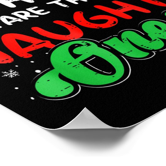 Dear Santa They Naughty Ones Christmas Xmas Men Wo Poster (Hoek)