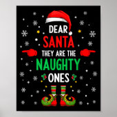 Dear Santa They Naughty Ones Christmas Xmas Men Wo Poster (Voorkant)