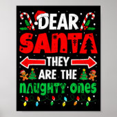 Dear Santa They Naughty Ones Funny Christmas Men W Poster (Voorkant)