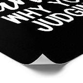 Dear Santa Why You Judging Christmas Family Xmas  Poster (Hoek)