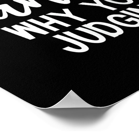 Dear Santa Why You Judging Christmas Family Xmas  Poster (Hoek)