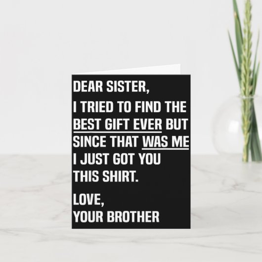 Dear Sister Funny Sibling Humor For Sister From Br Kaart (Voorkant)