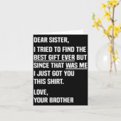 Dear Sister Funny Sibling Humor For Sister From Br Kaart (Gele Bloem)