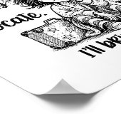 Dear Ufo Lots I'm Packed And Ready To Relocate I'l Poster (Hoek)